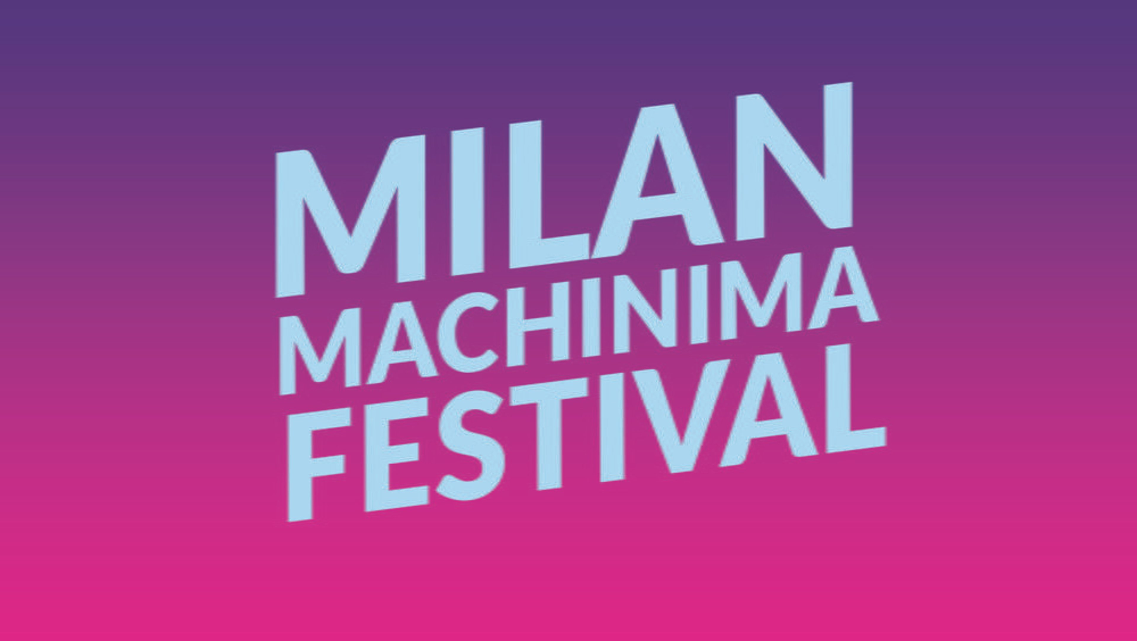 Milan Machinima Festival – 4a edizione