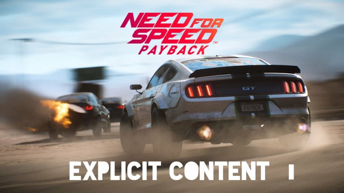 Explicit content : need for speed payback