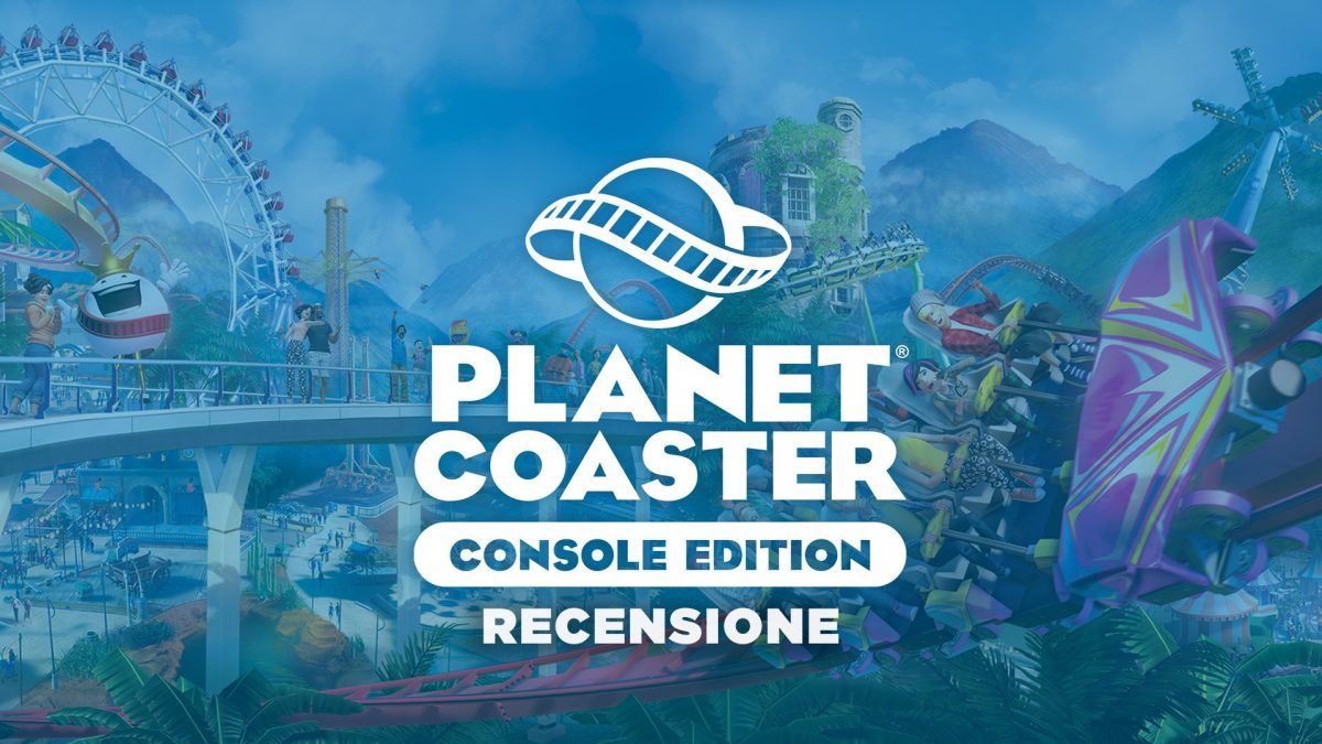 Recensione planet coaster: console edition