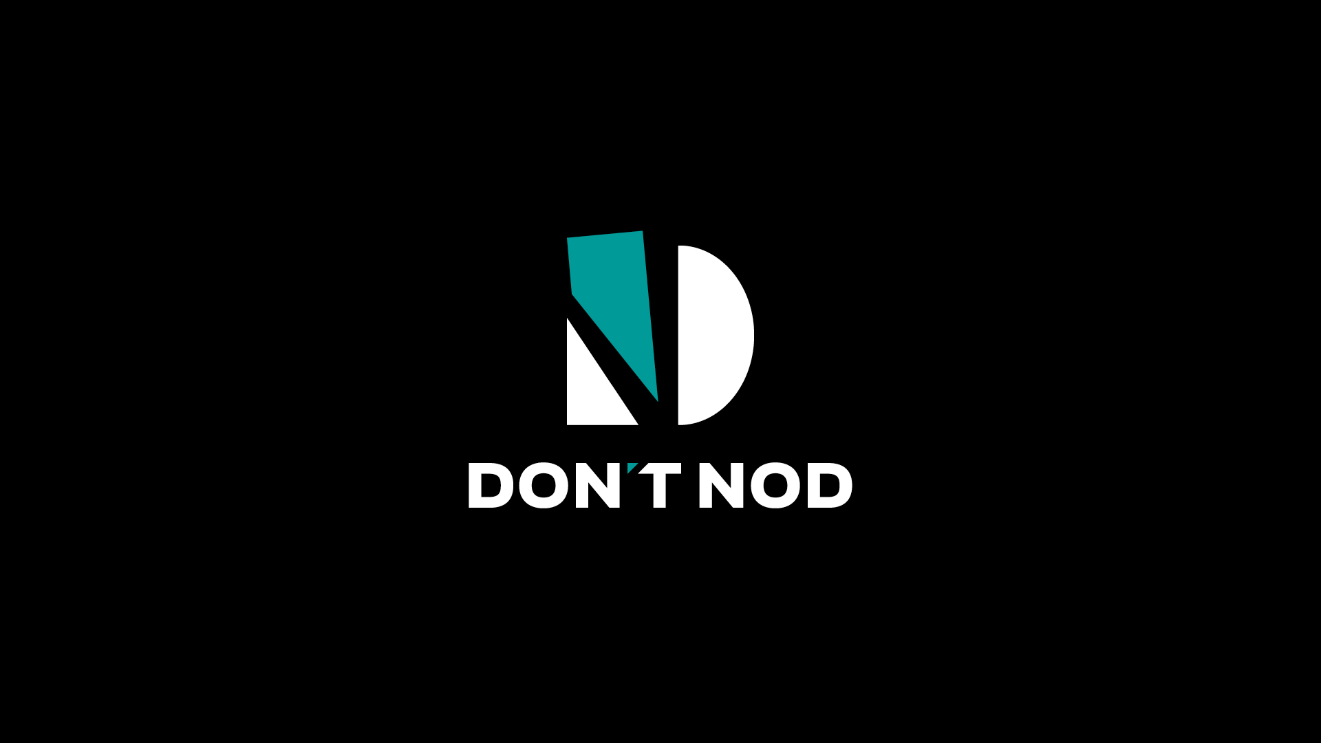 Don't nod
